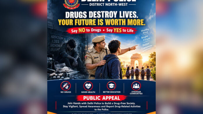 Delhi Police Launches Anti-Drug Awareness Drive to Protect Youth and Their Dreams